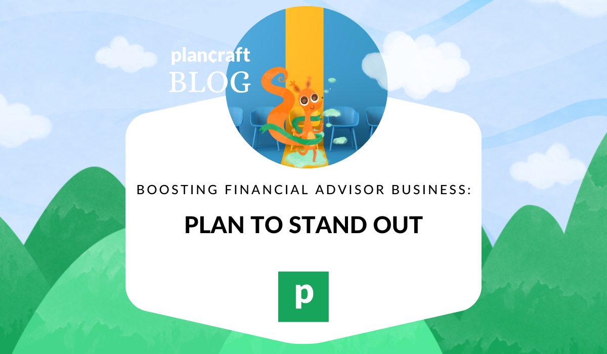 financial advisor business: plan to stand out