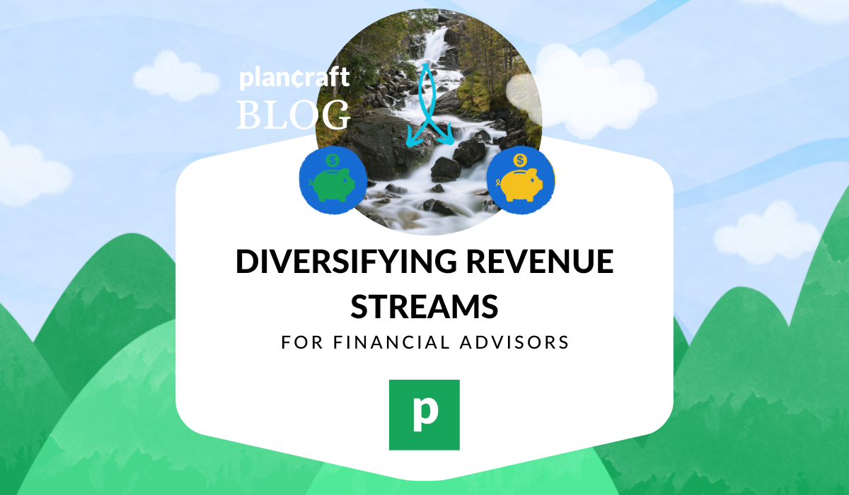 Diversifying revenue streams for financial advisors
