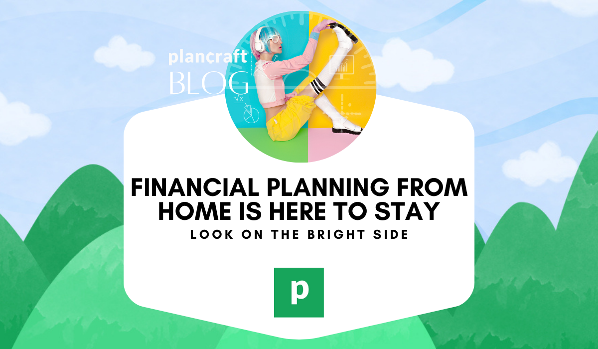 Financial planning from home