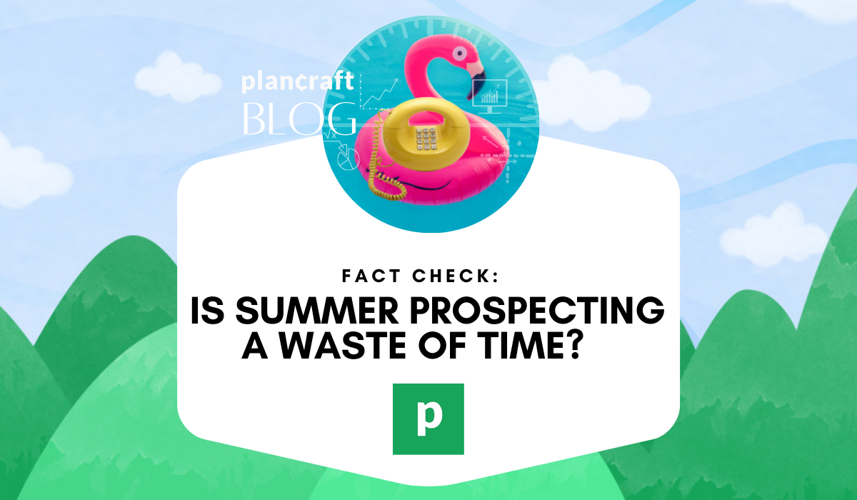 Summer Prospecting
