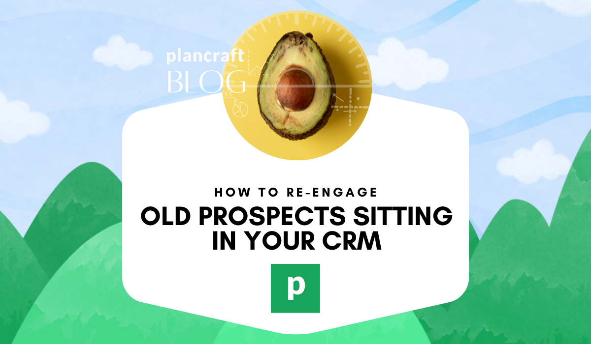Re-engaging old prospects