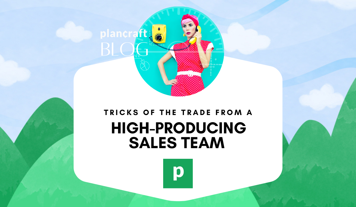  Tricks of the Trade from a High-Producing Sales Team